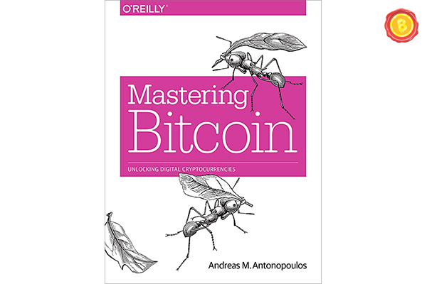 Mastering Bitcoin de Andreas Antonopoulos