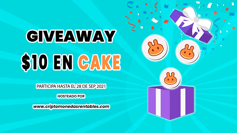 CAKE Giveaway: 1 Afortunado Ganador recibirá $10 en Tokens de PancakeSwap lista