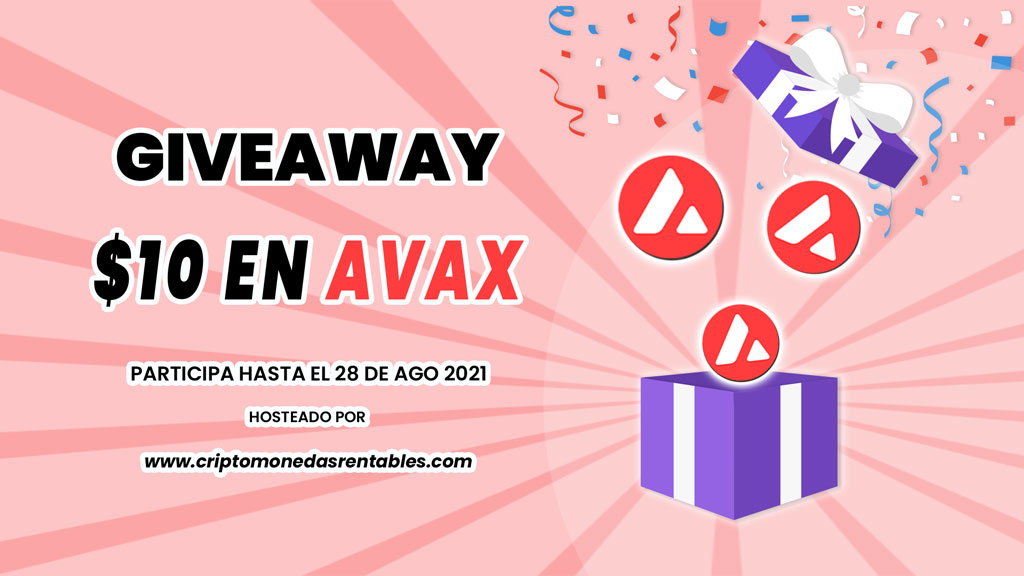AVAX Giveaway: 1 Afortunado Ganador recibirá $10 en Avalanche (AVAX) lista